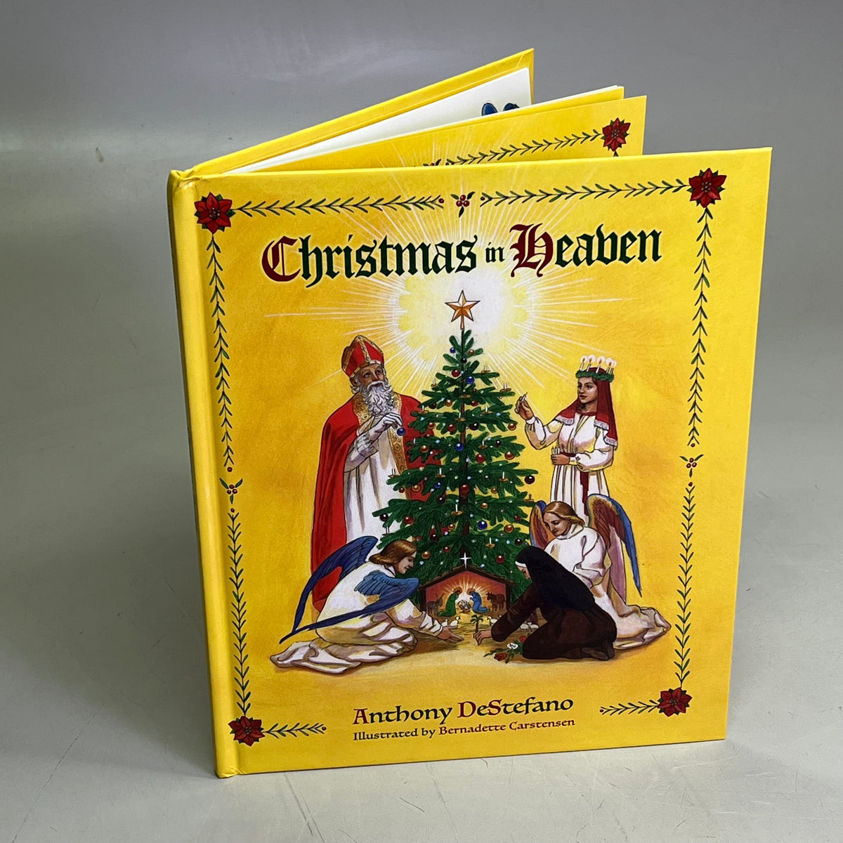 CHRISTMAS IN HEAVEN By Anthony Destefano Hardback Book