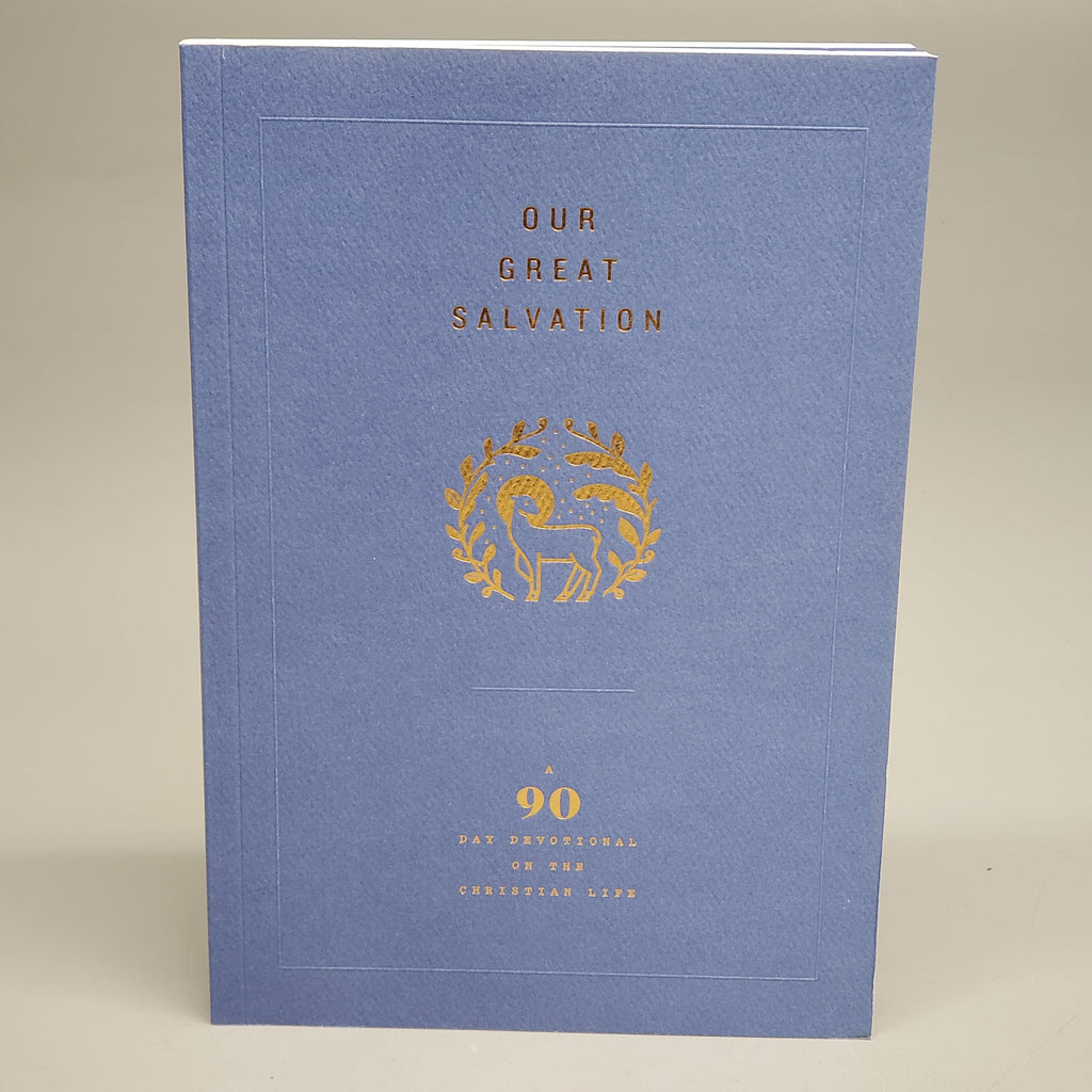 Our Great Salvation A 90 Day Devotional On The Christian Life Paperback Book