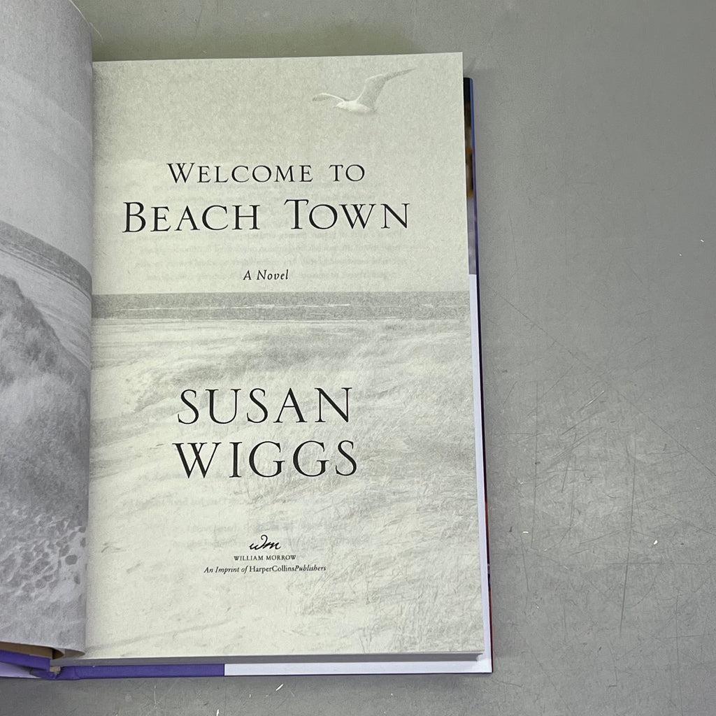 WELCOME TO BEACH TOWN Secrets & Scandal In A California Beach Town By Susan Wiggs