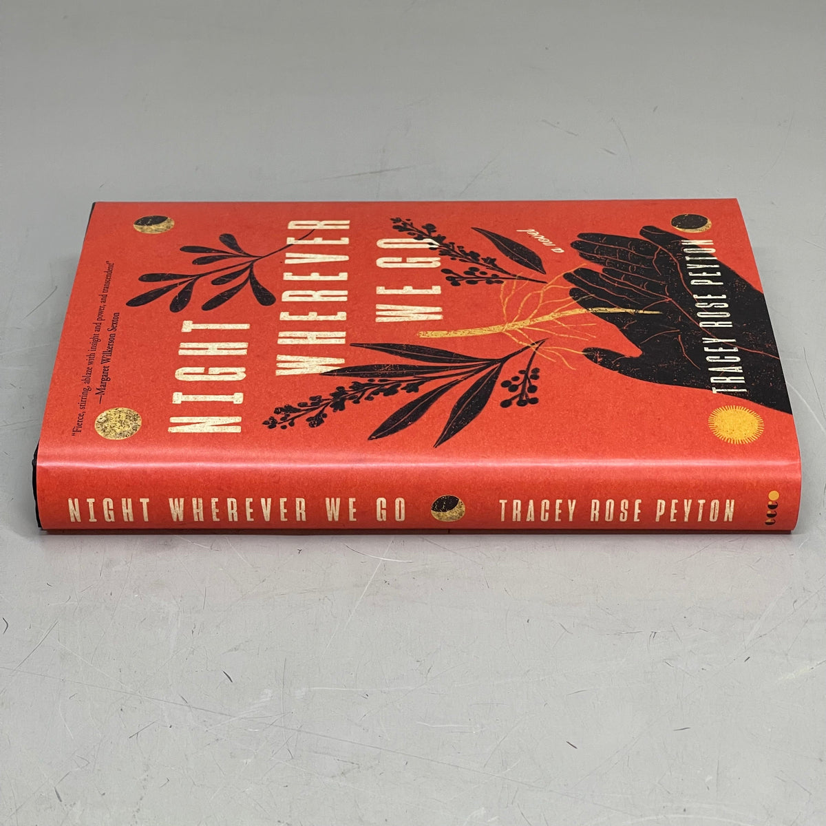 HARPERCOLLINS Night Wherever We Go, By Tracey Rose Peyton 52799