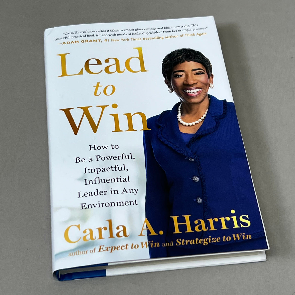 LEAD TO WIN Hardback By Carla A. Harris Published by Penguin Random House 9"x6"