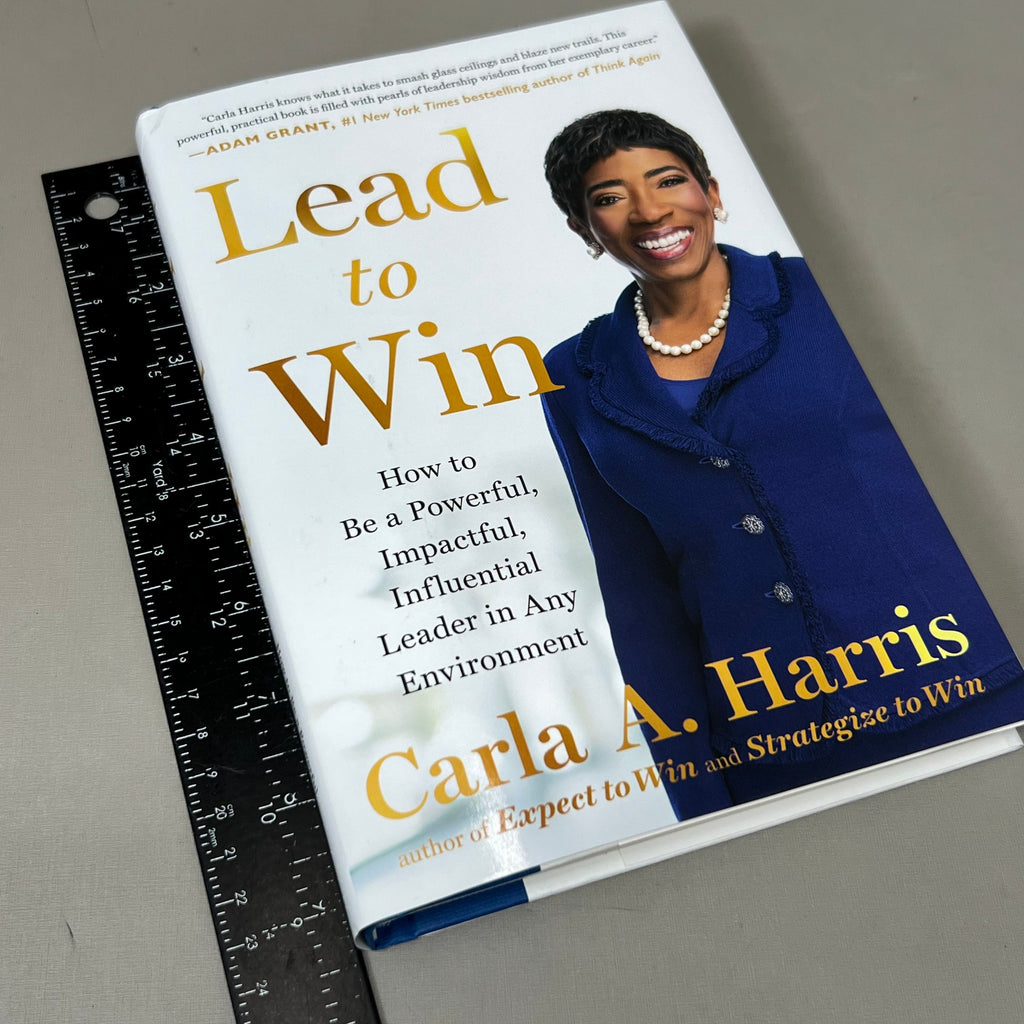LEAD TO WIN Hardback By Carla A. Harris Published by Penguin Random House 9"x6"